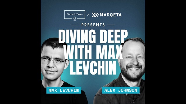 Diving Deep with Max Levchin