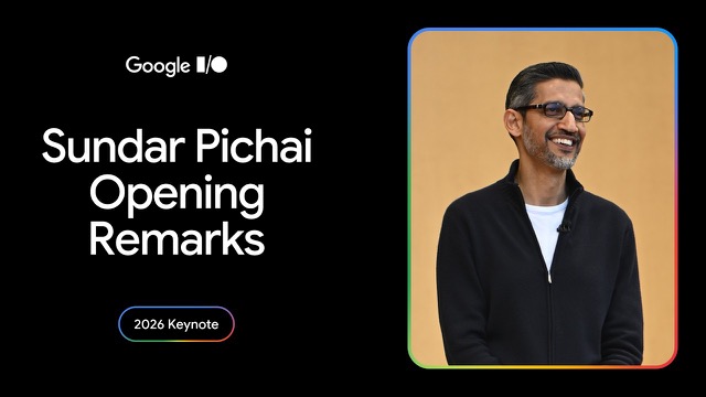Sundar Pichai Opening Remarks | I/O 2026 Keynote