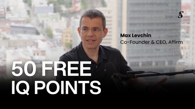 Max Levchin: "The Net IQ of the World Is About to Go Up 50 Points"